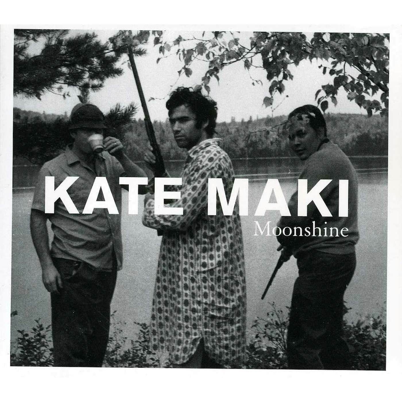 Kate Maki MOONSHINE CD