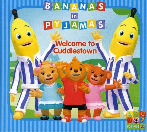 BANANAS IN PYJAMAS TO CUDDLESTOWN CD