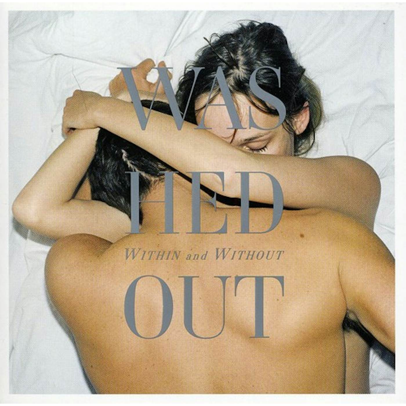 Washed Out WITHIN & WITHOUT CD