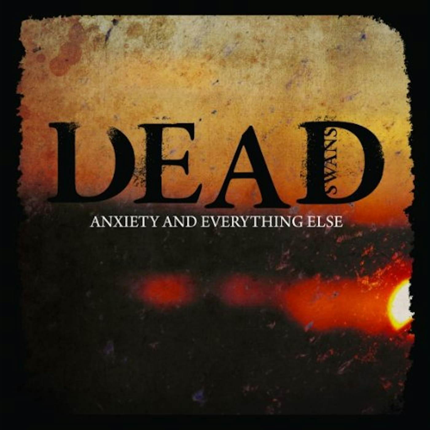 Dead Swans Anxiety And Everything Else Vinyl Record