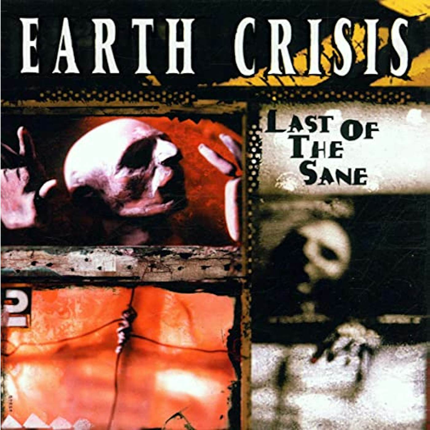 Earth Crisis LAST OF THE SANE (LP) (OZ EXCLUSIVE) Vinyl Record