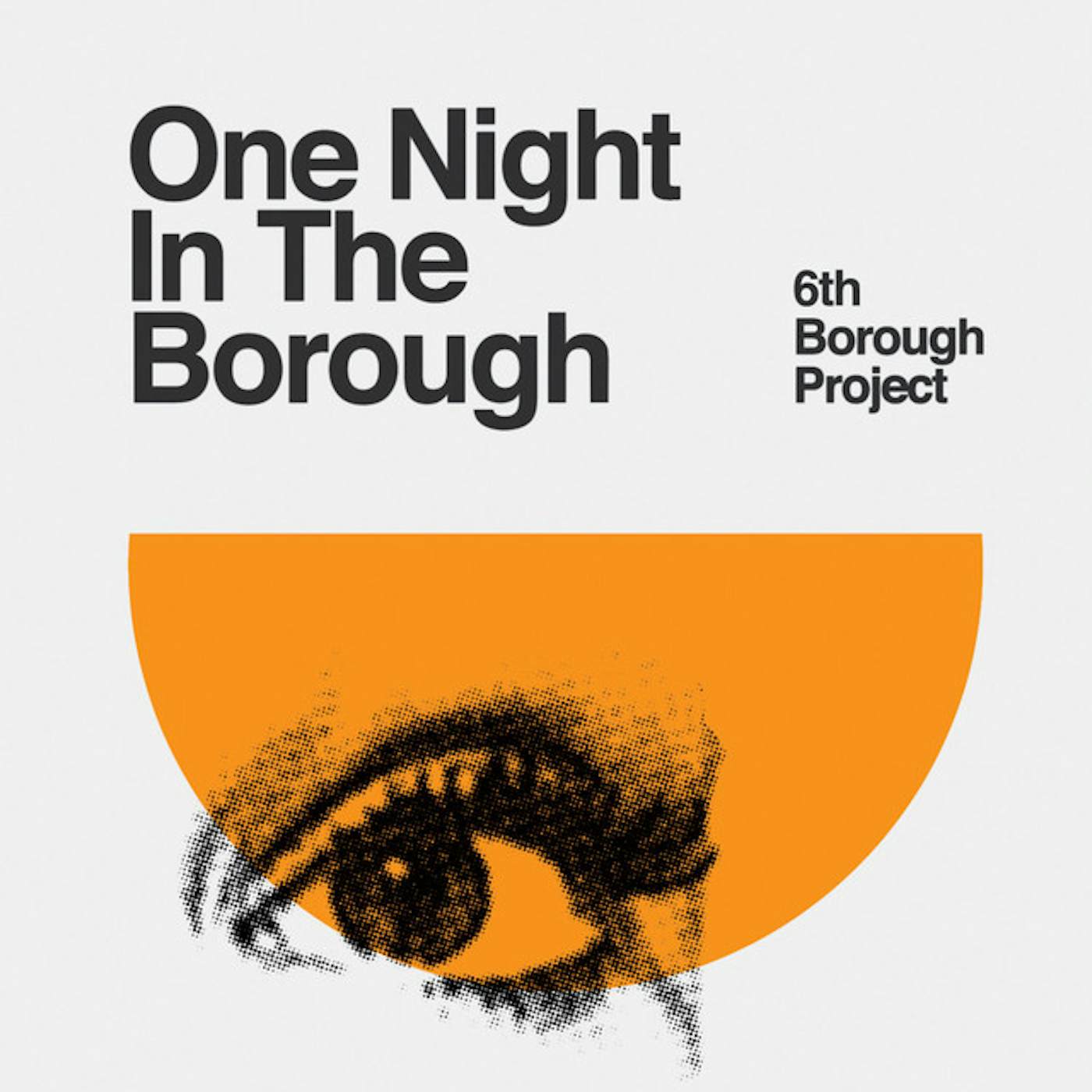6th Borough Project NIGHT IN THE BOROUGH (FRA) Vinyl Record
