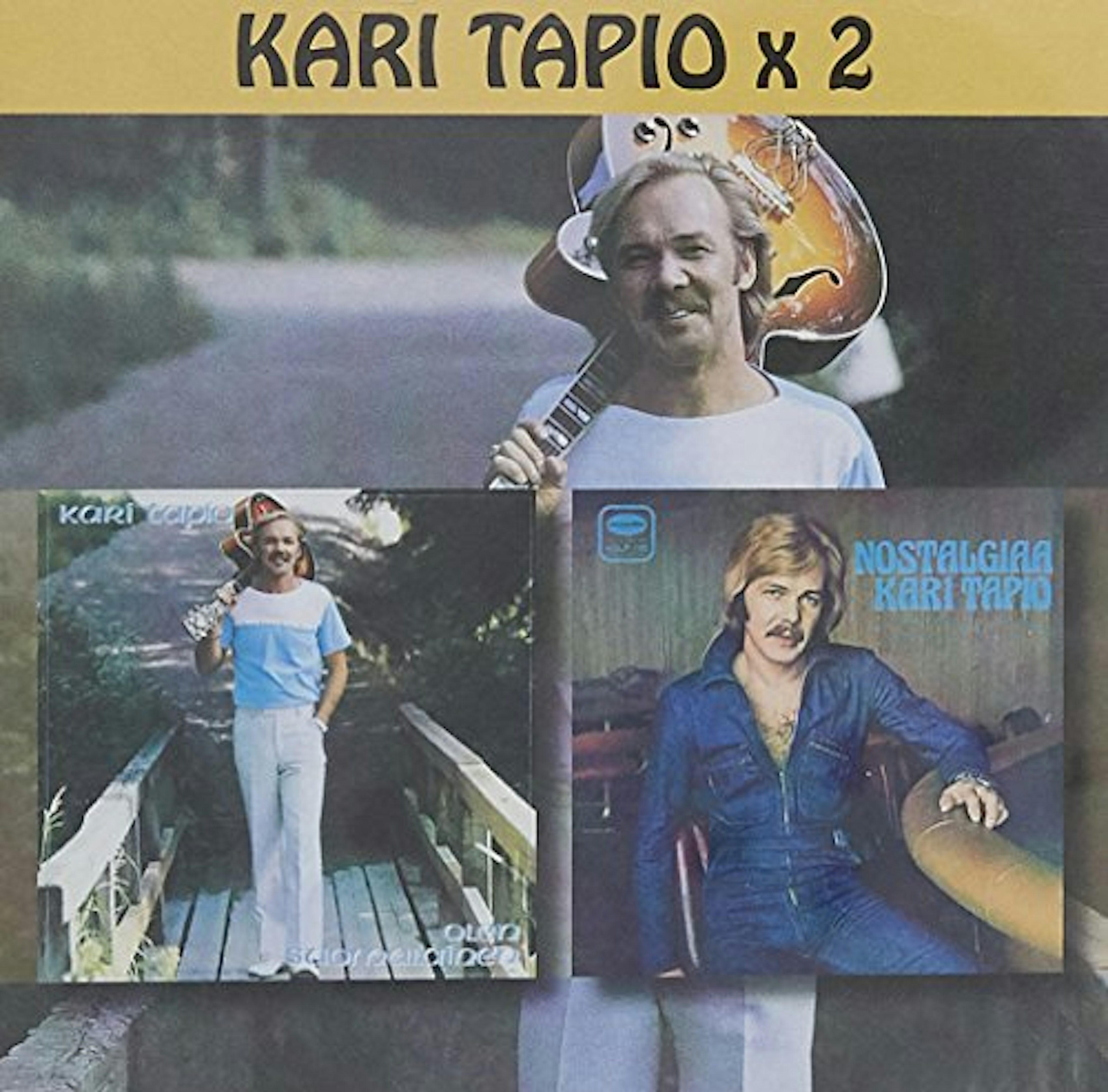 Kari Tapio OLEN SUOMALAINEN/NOSTALGIAA CD