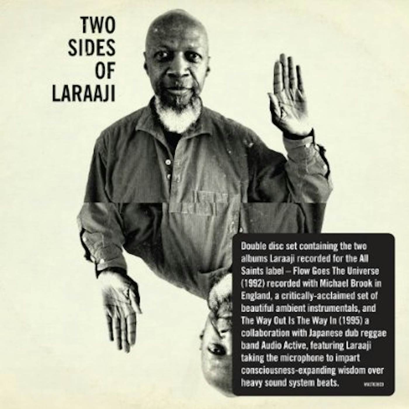 TWO SIDES OF LARAAJI CD