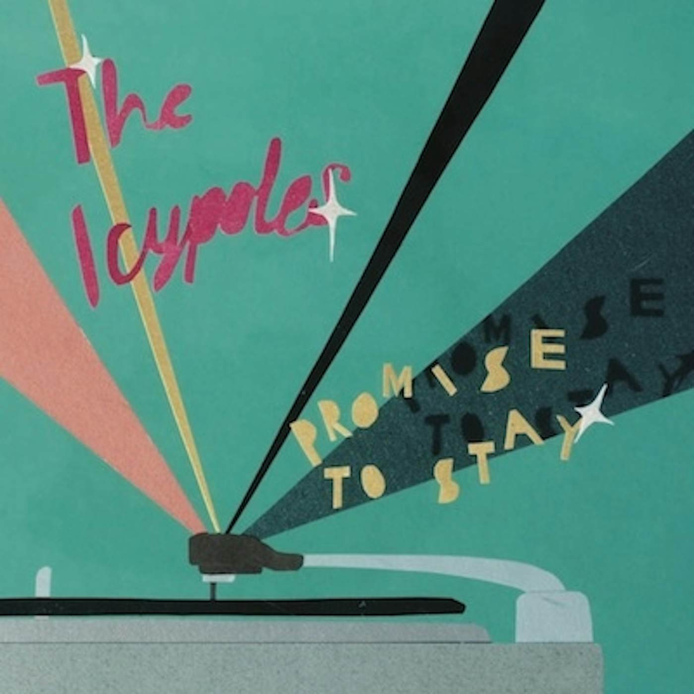 The Icypoles Promise To Stay Vinyl Record