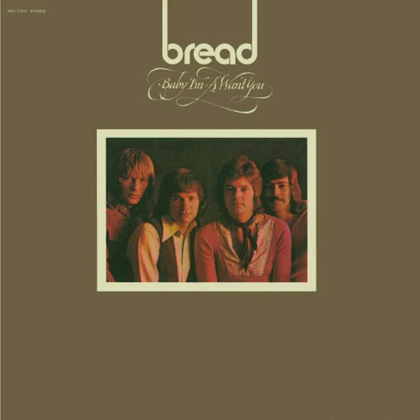 Bread BABY I'M A WANT YOU Vinyl Record - 180 Gram Pressing