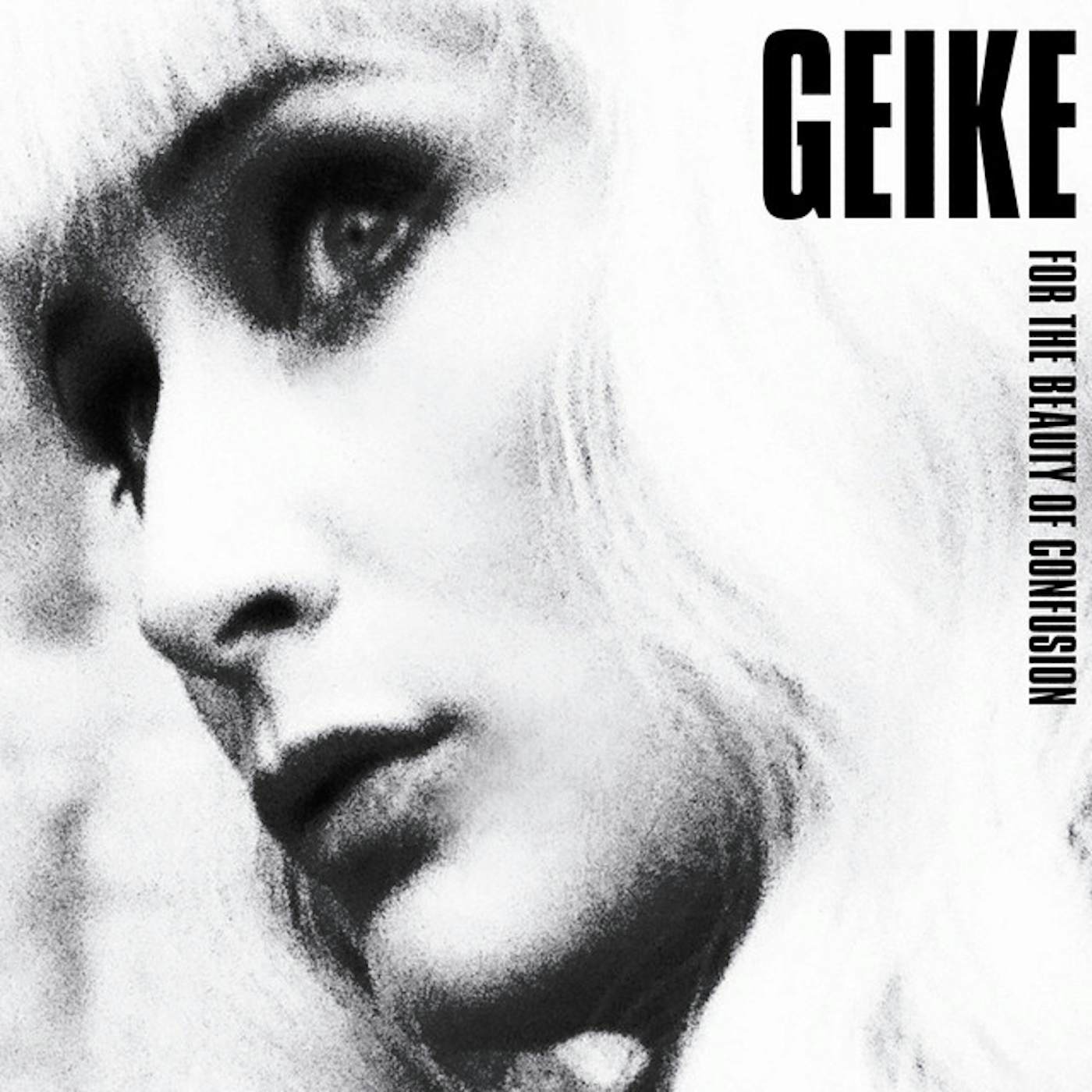 Geike For The Beauty Of Confusion Vinyl Record