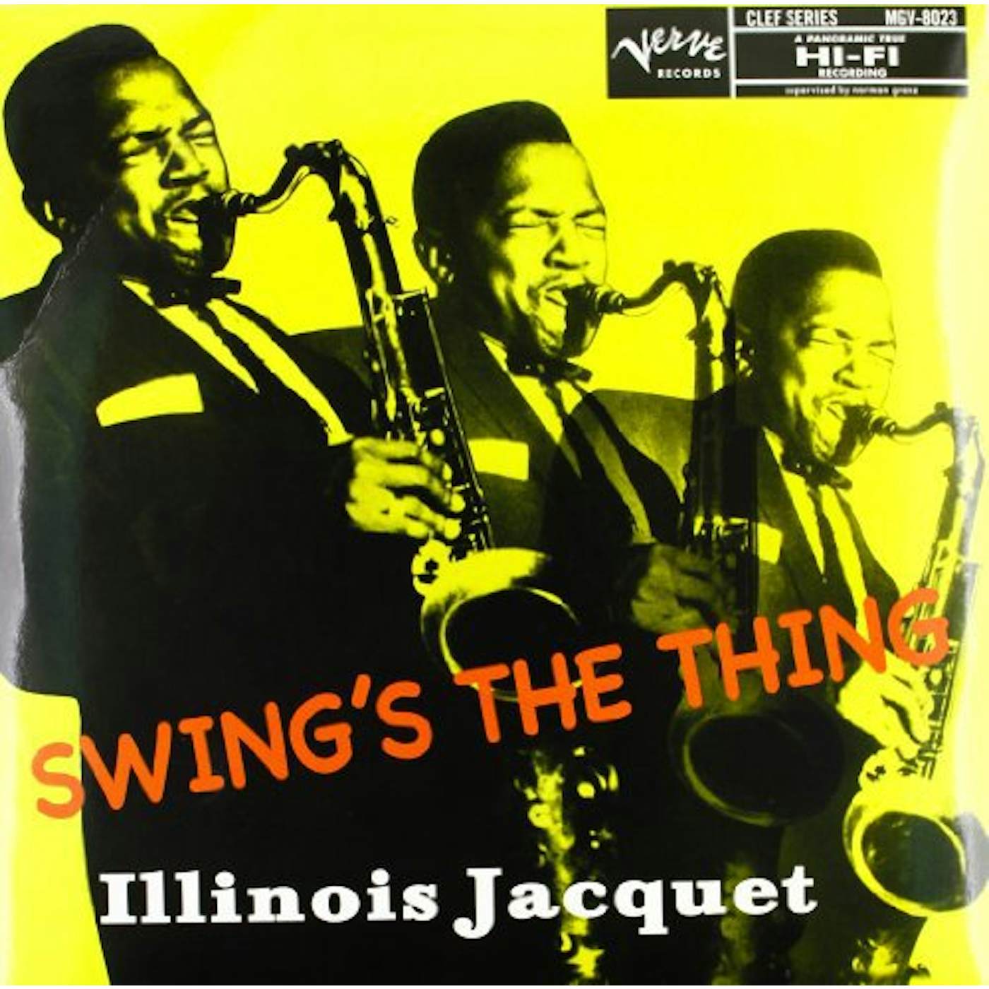 Illinois Jacquet SWING'S THE THING Vinyl Record - 180 Gram Pressing