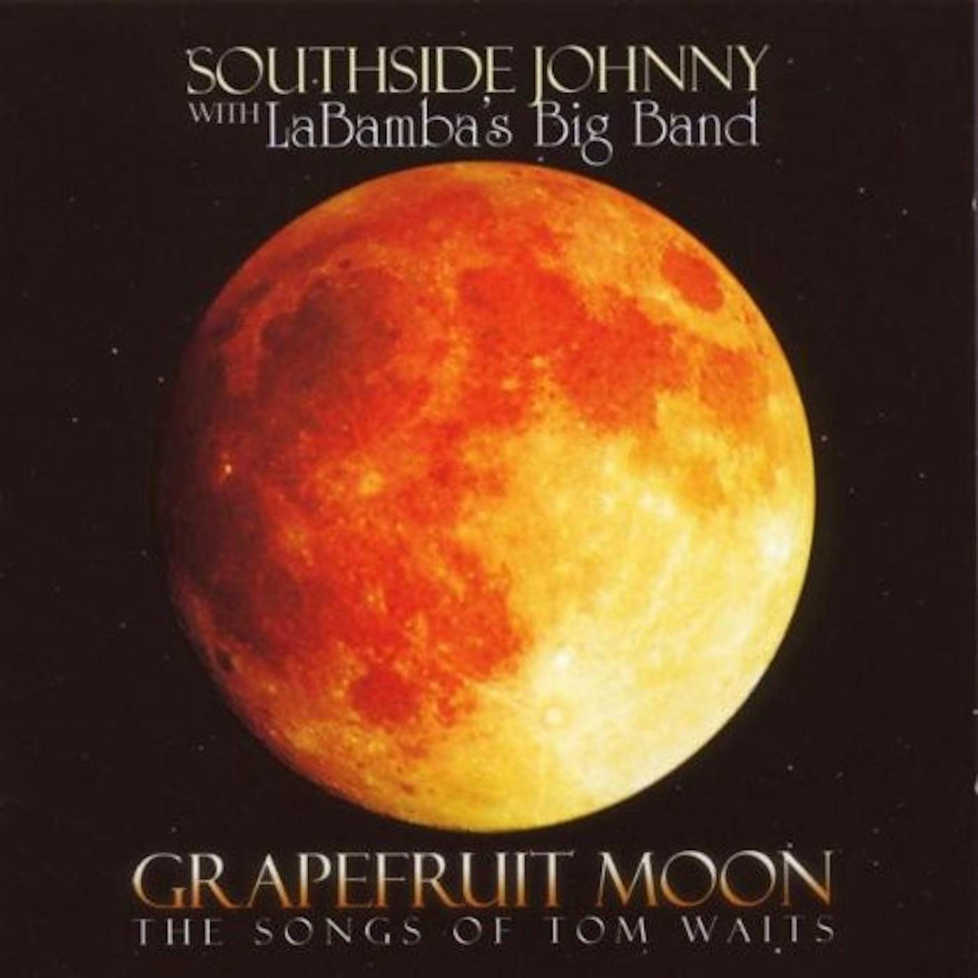 Southside Johnny And The Asbury Jukes GRAPEFRUIT MOON Vinyl Record