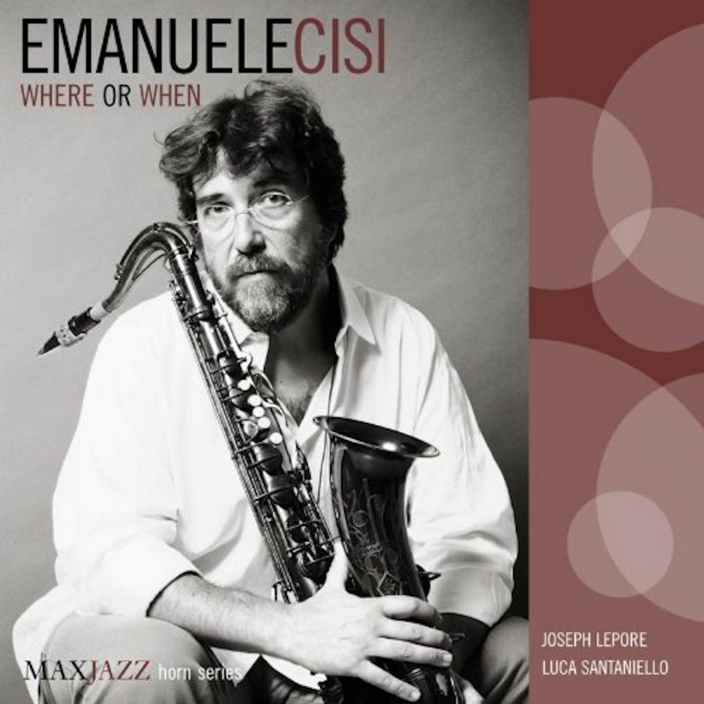 Emanuele Cisi WHERE OR WHEN CD