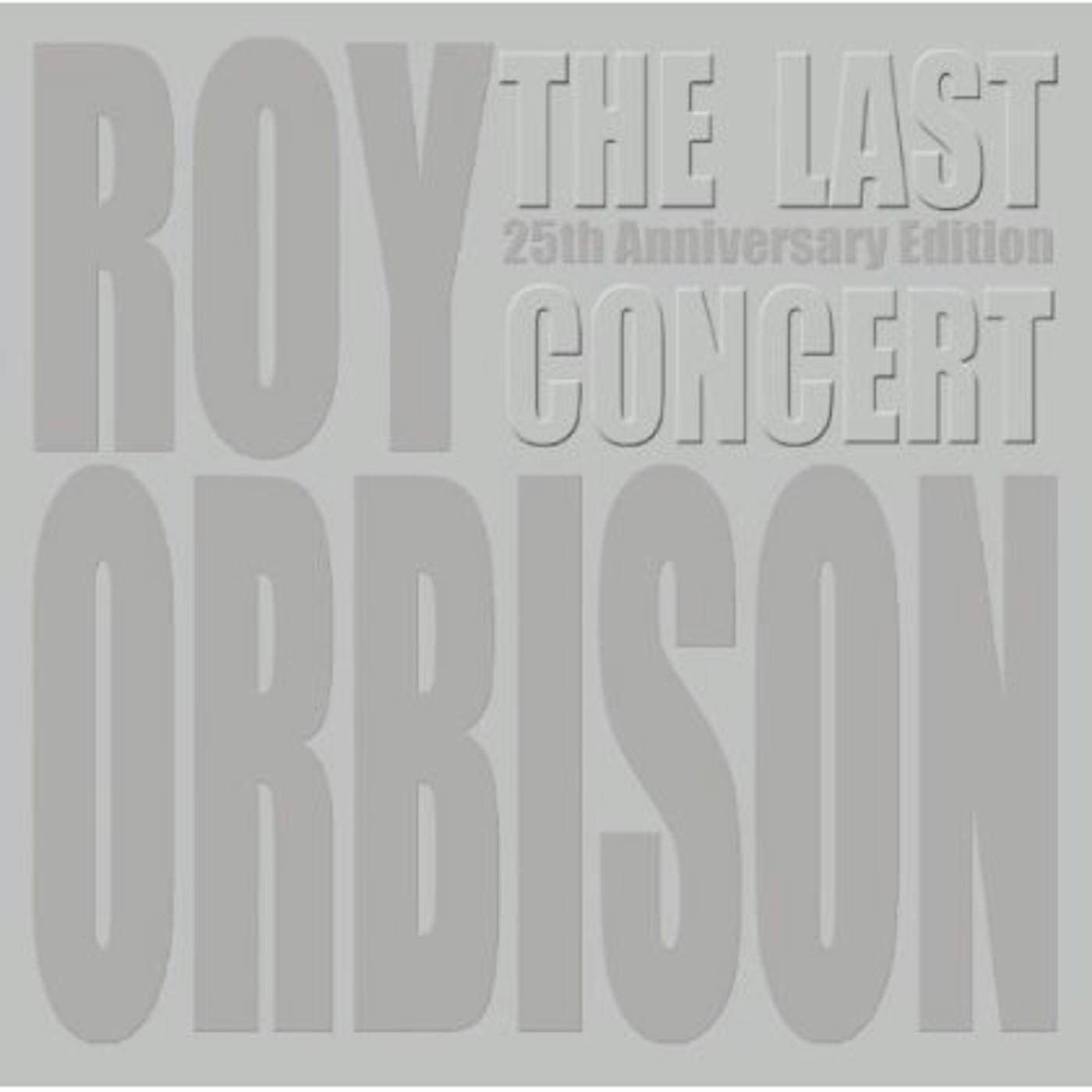 Roy Orbison LAST CONCERT CD