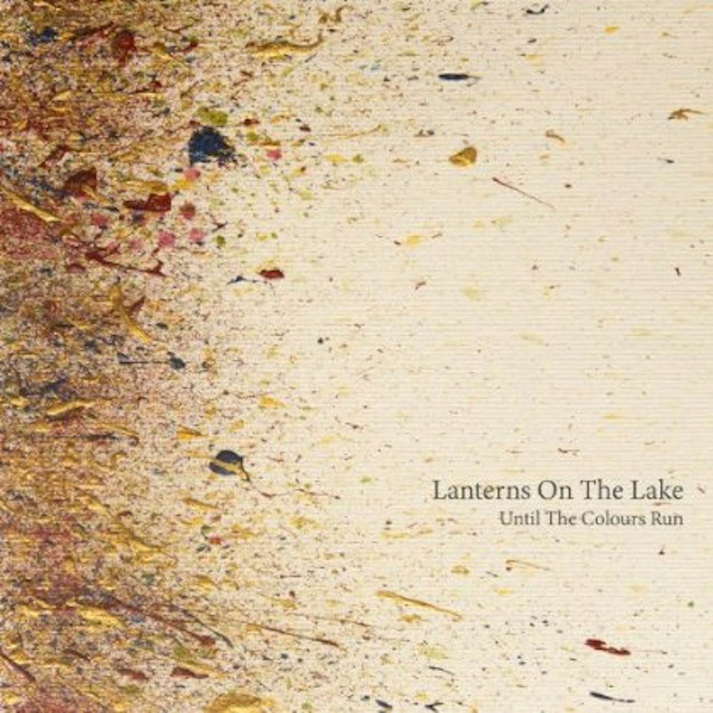 Lanterns on the Lake UNTIL THE COLOUR RUNS CD