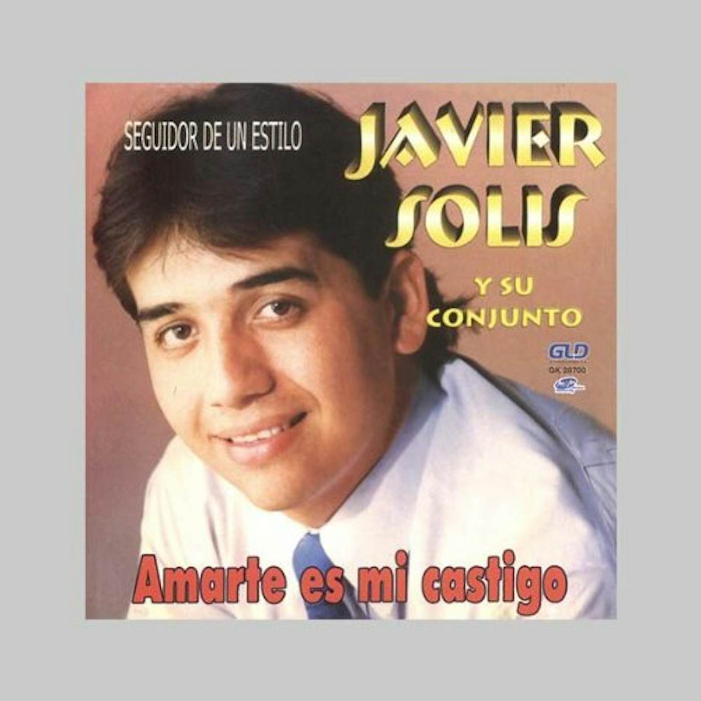Javier Solis AMARTE ES MI CASTIGO CD