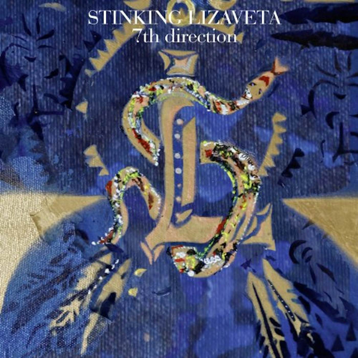 Stinking Lizaveta 7TH DIRECTION Vinyl Record