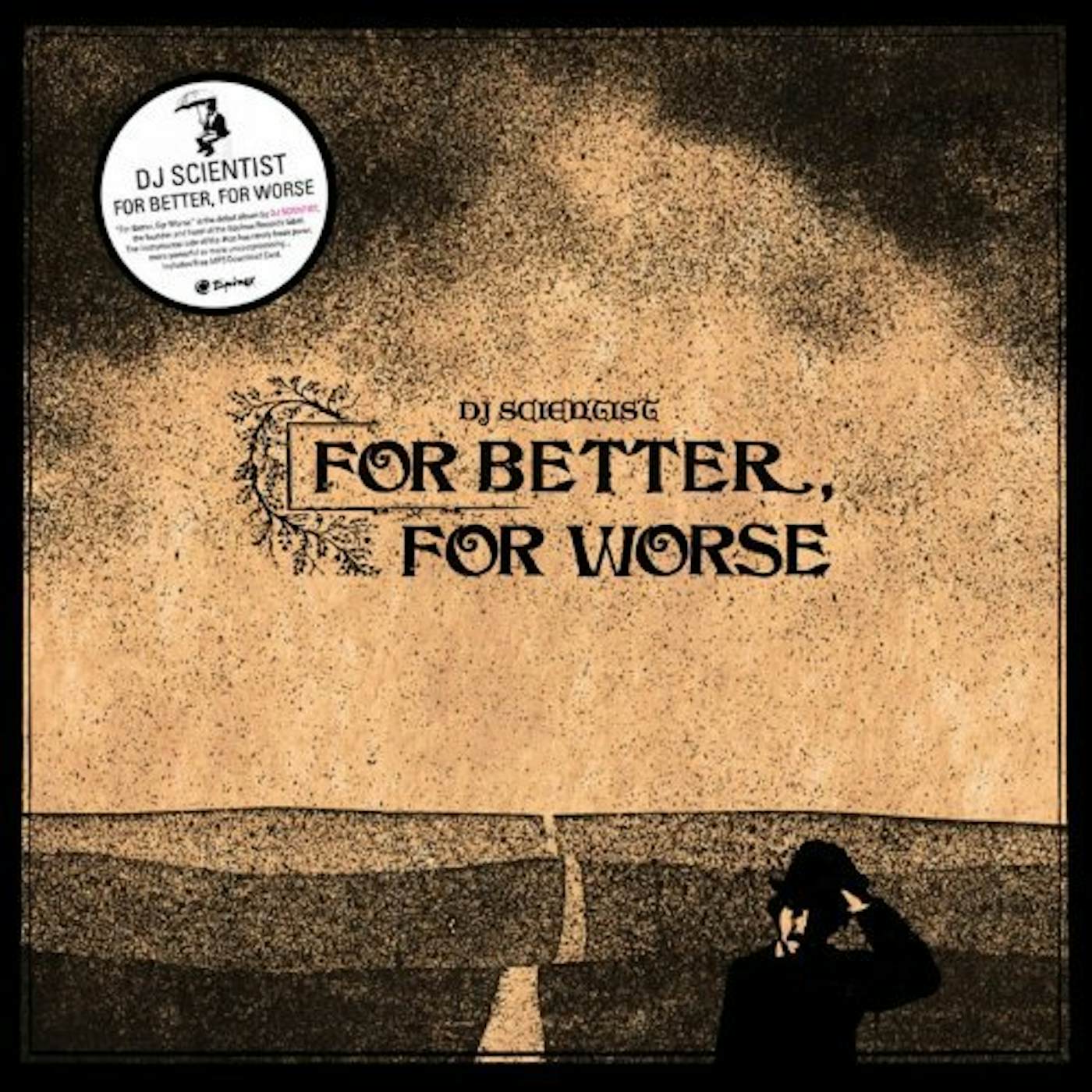 DJ Scientist FOR BETTER FOR WORSE Vinyl Record - UK Release