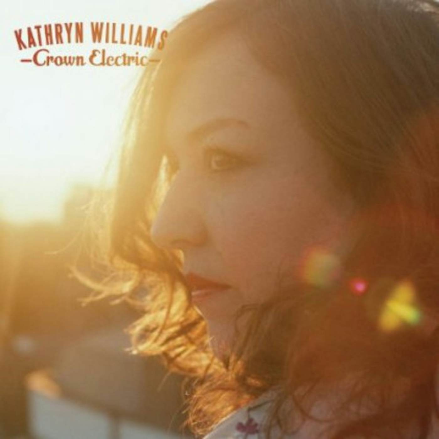 Kathryn Williams CROWN ELECTRIC CD
