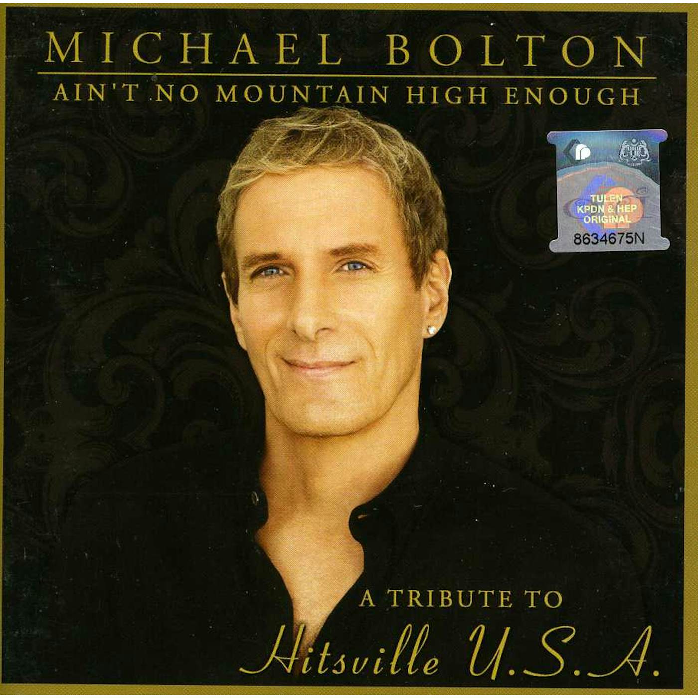 Michael Bolton AIN'T NO MOUNTAIN HIGH ENOUGH :TRIBUTE TO HITSVILL CD