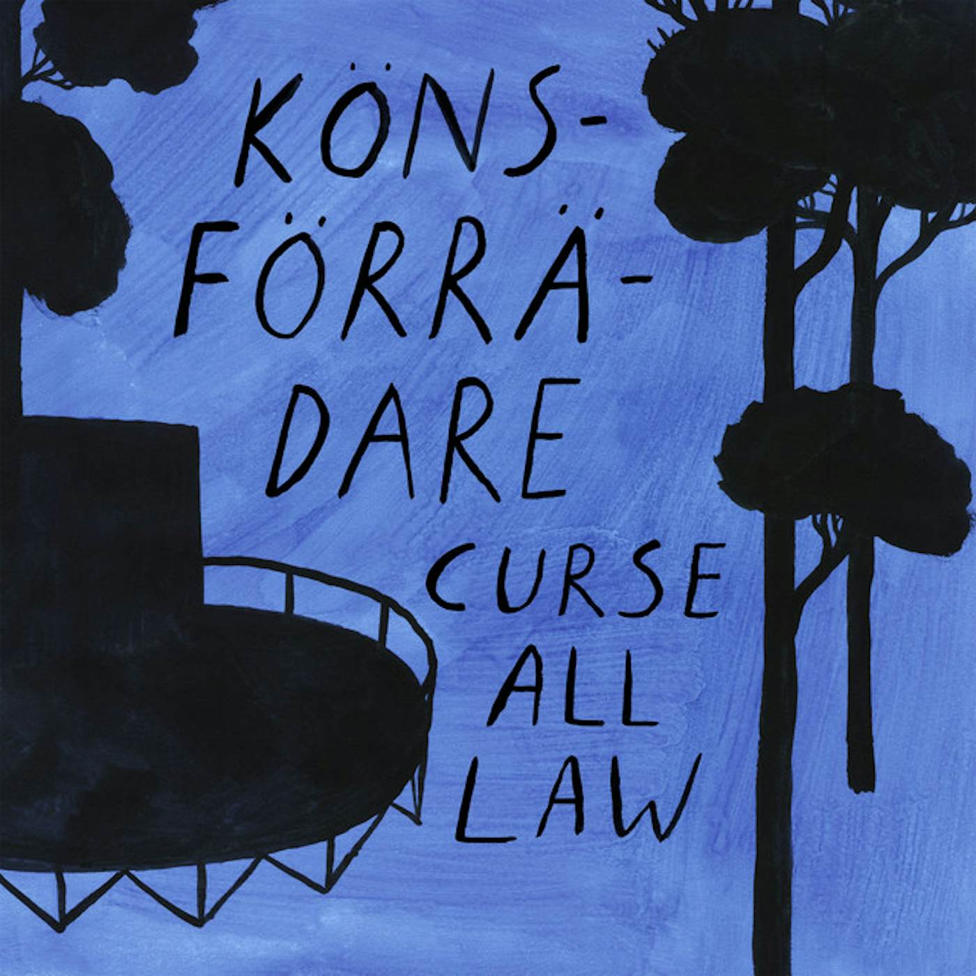 Könsförrädare Curse All Law Vinyl Record