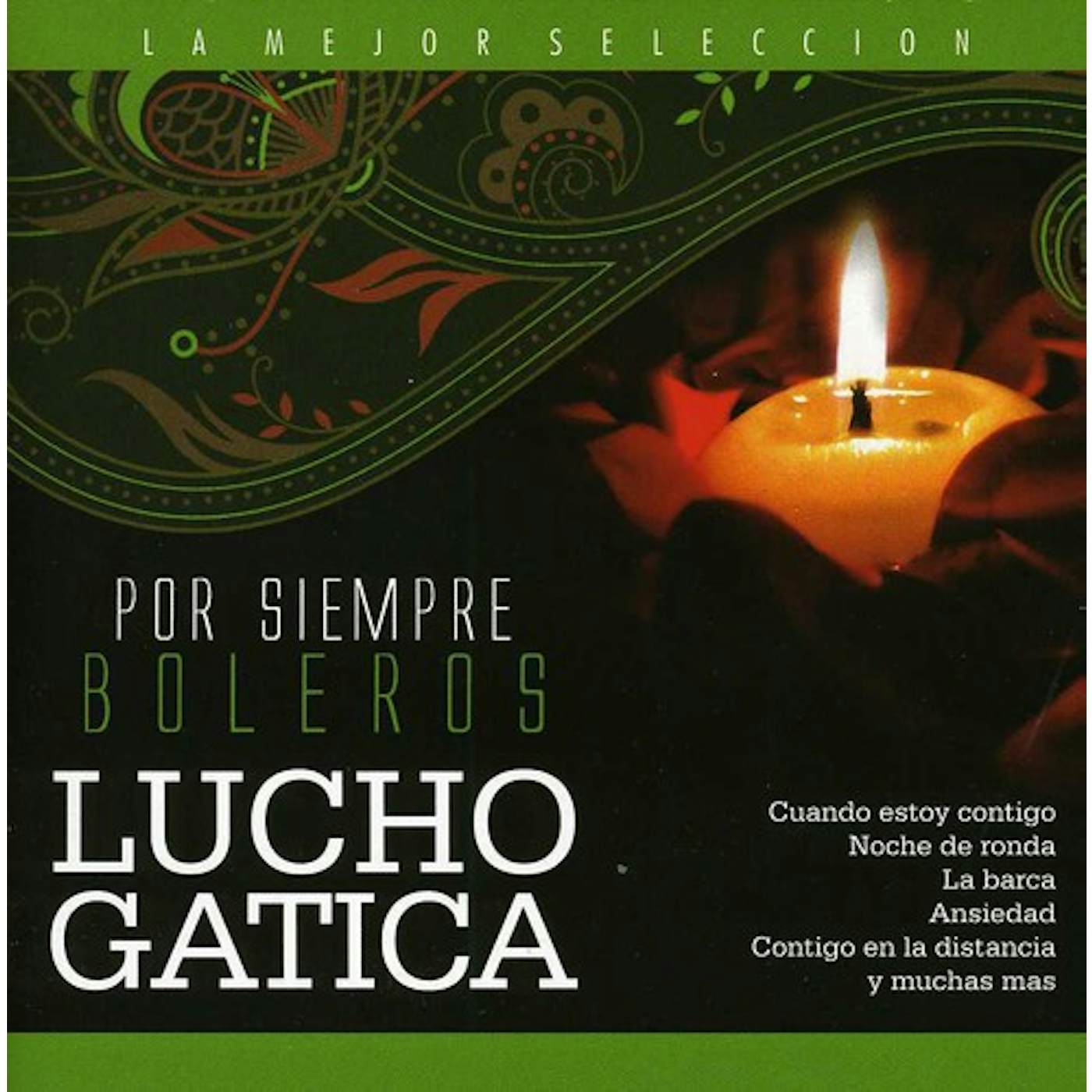Lucho Gatica POR SIEMPRE BOLEROS CD
