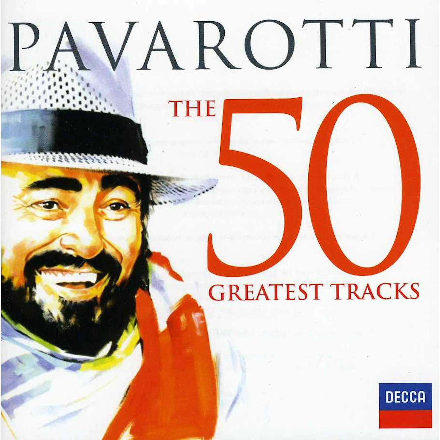 Luciano Pavarotti 50 GREATEST TRACKS CD