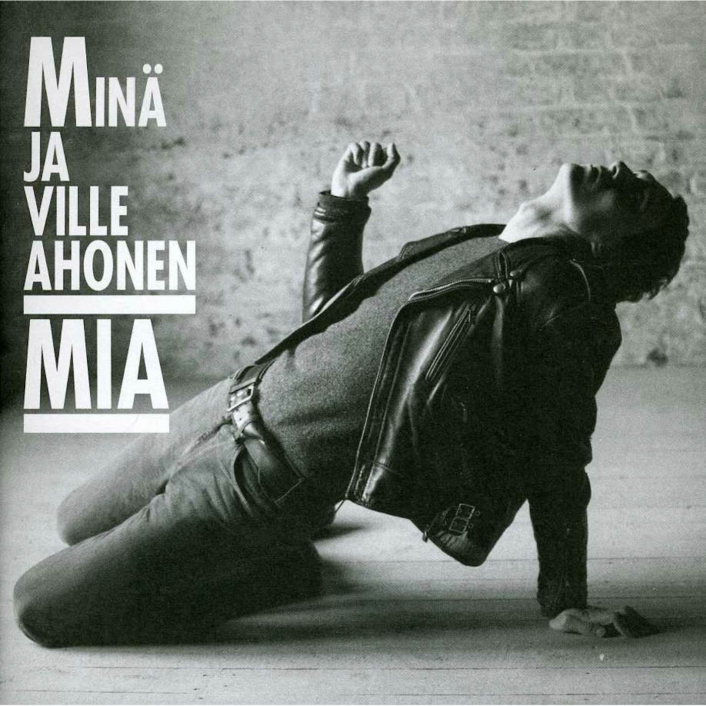 Mina Ja Ville Ahonen MIA CD