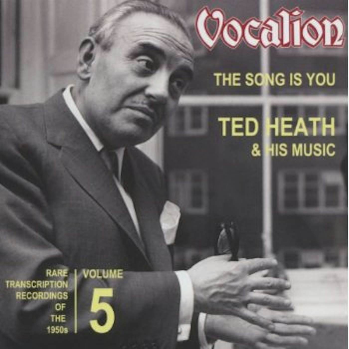 Ted Heath RARE TRANSCRIPTION RECORDINGS OF 1950S: SONG CD