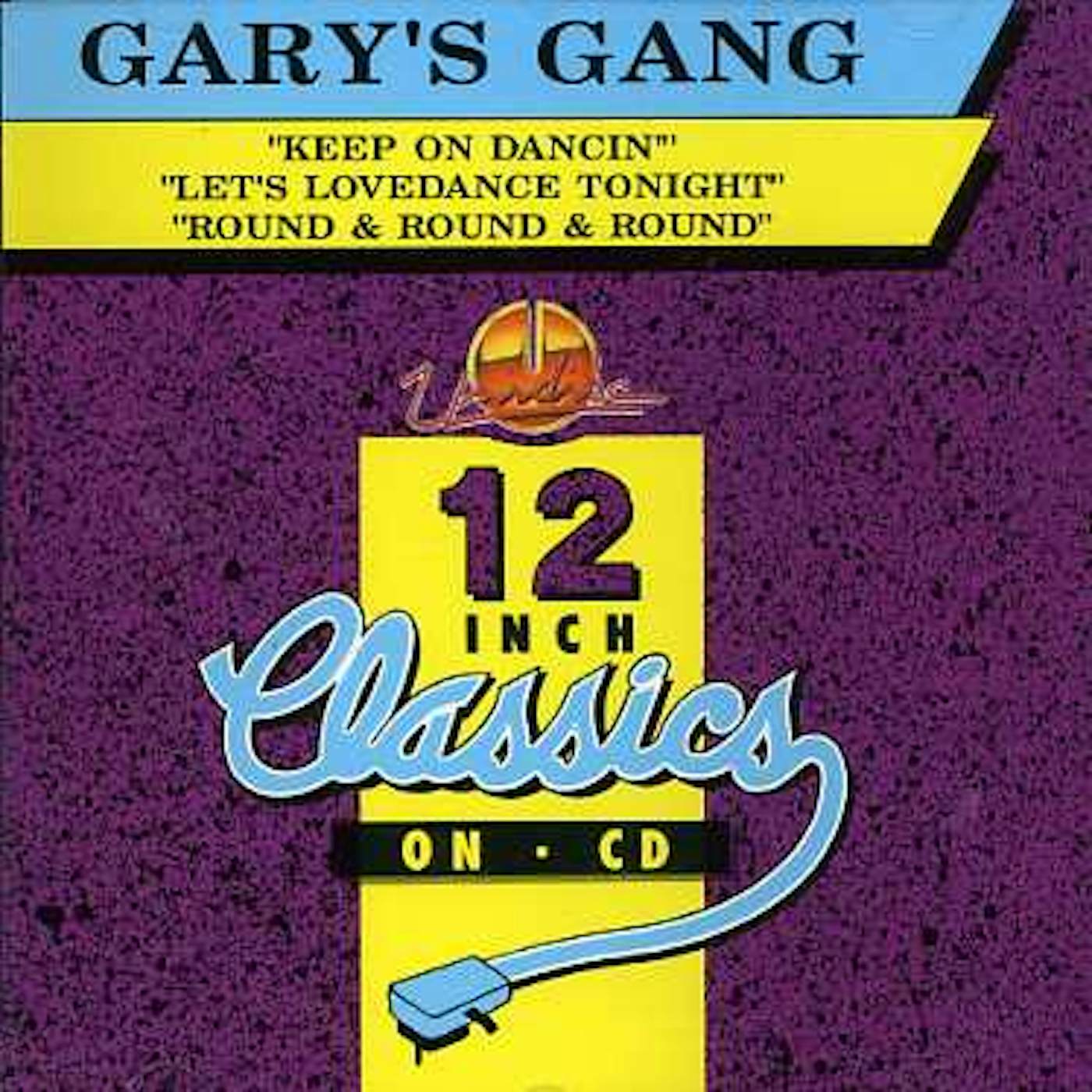 Gary's Gang KEEP ON DANCIN/LETS LOVEDANCE TONIGHT CD