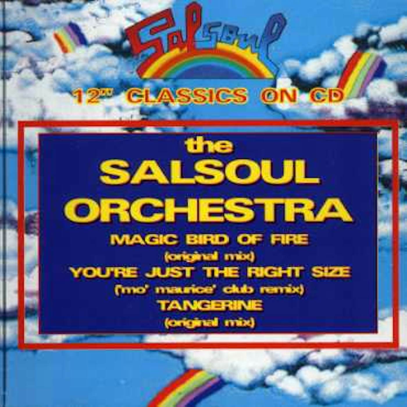 The Salsoul Orchestra MAGIC BIRD OF FIRE/YOURE JUST THE RIGHT CD