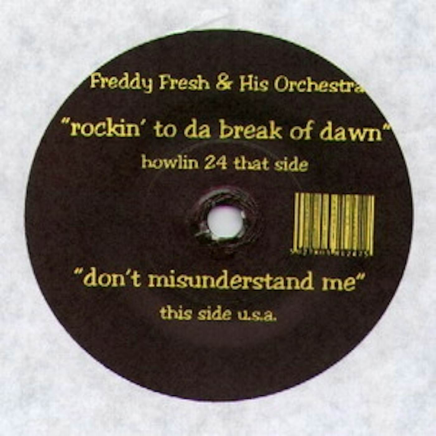Freddy Fresh ROCKIN TO DA BREAK OF DAWN Vinyl Record - UK Release