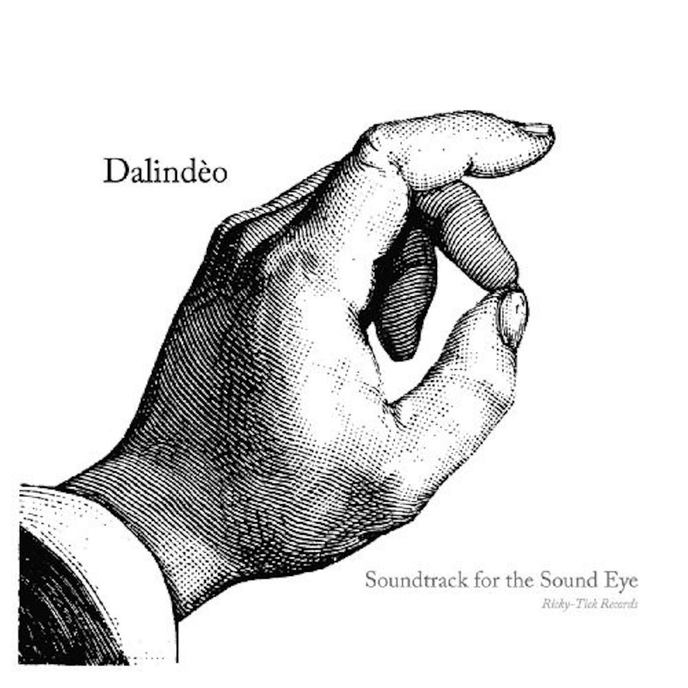 Dalindéo SOUNDTRACK FOR THE SOUND EYE CD