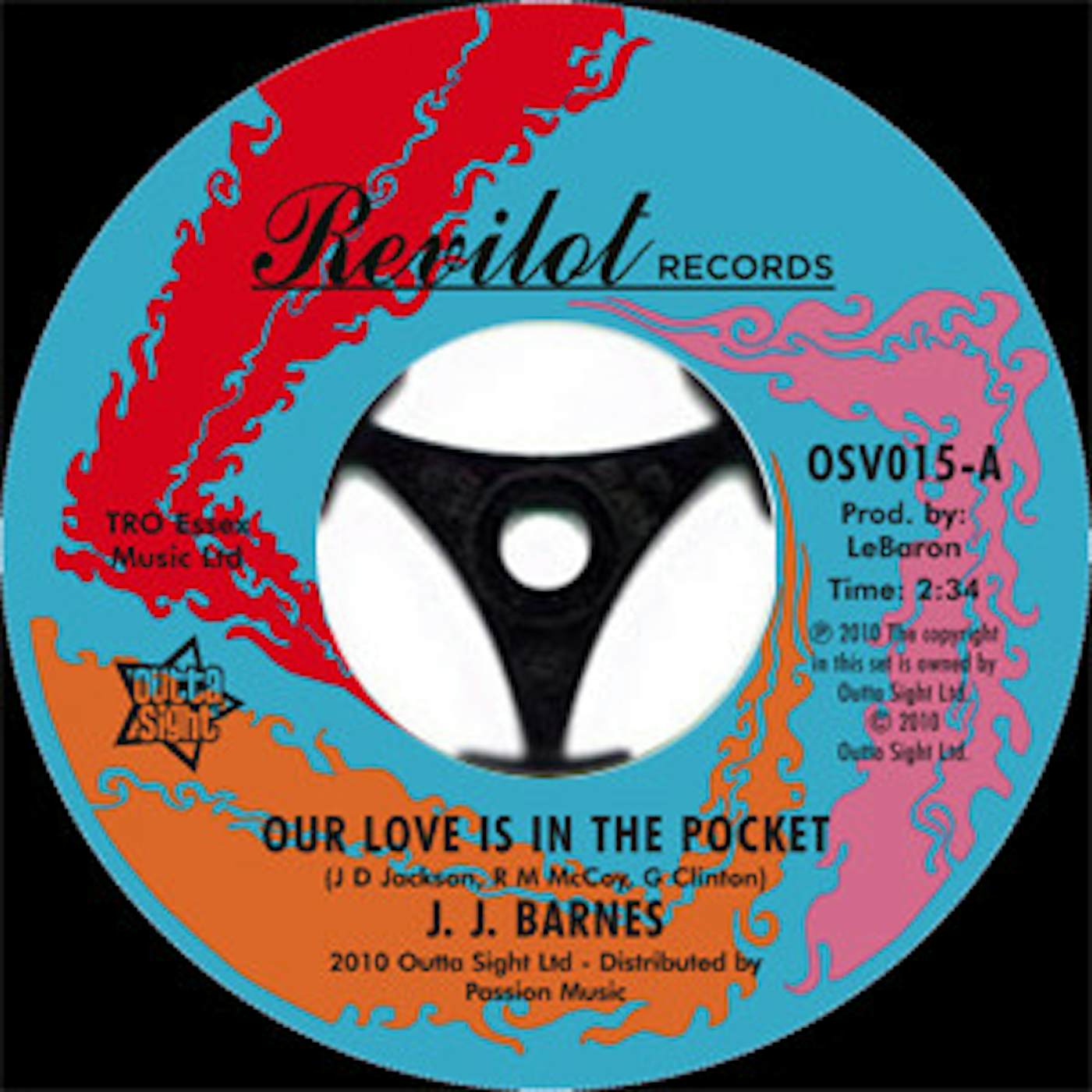 J.J. Barnes OUR LOVE IS IN THE POCKET/HOLE IN THE WALL Vinyl Record