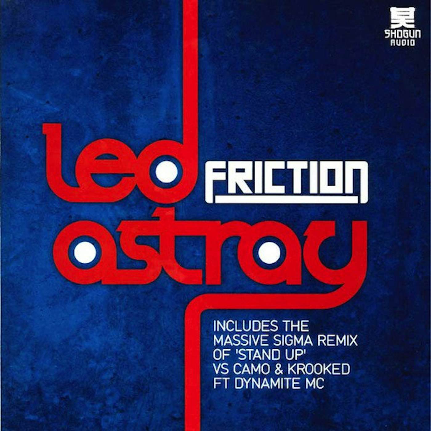 Friction ASTRAY/STAND UP (SIGMA REMIX) Vinyl Record