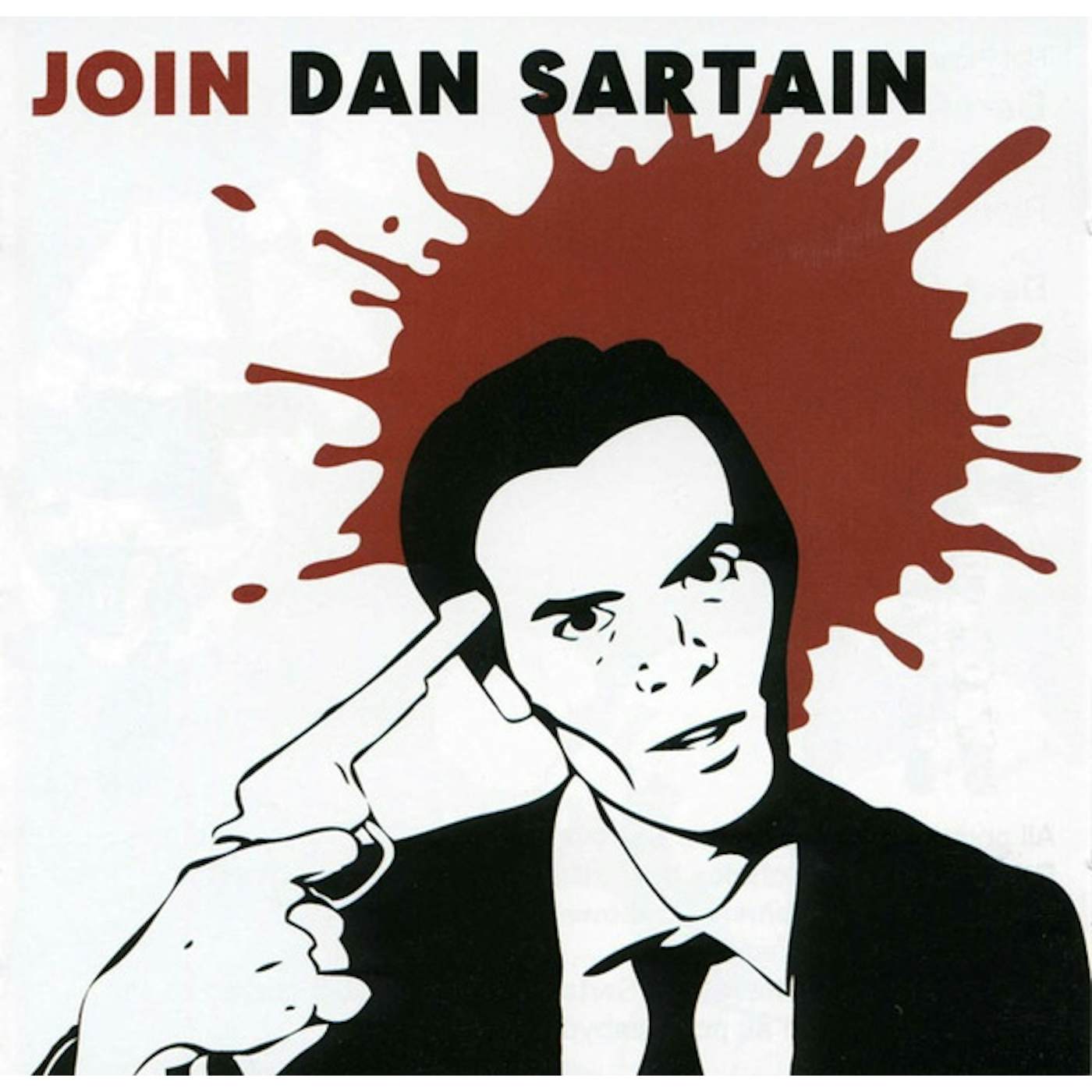 Join Dan Sartain Vinyl Record