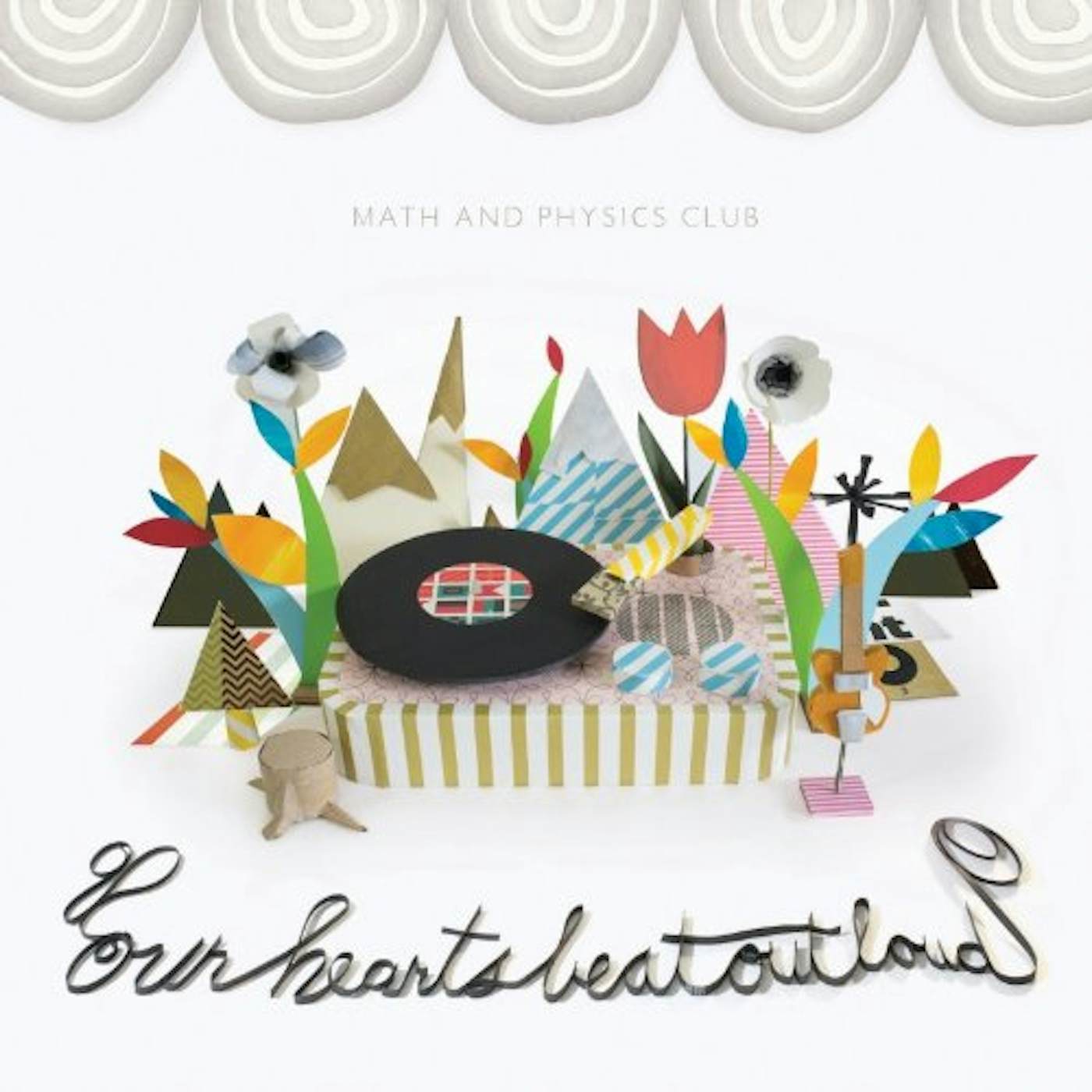 Math and Physics Club OUR HEARTS BEAT OUT LOUD CD