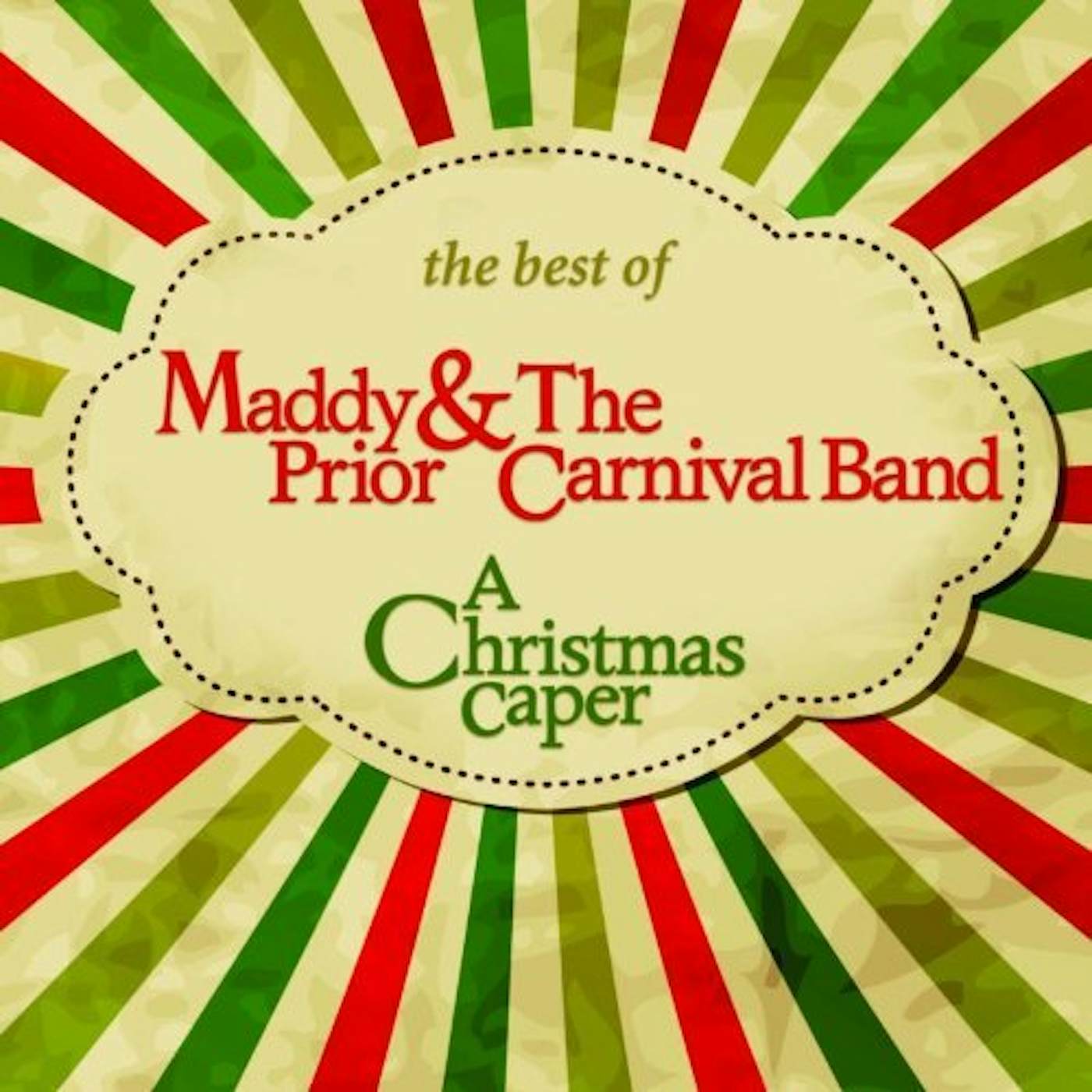 CHRISTMAS CAPER: BEST OF MADDY PRIOR & CARNIVAL CD