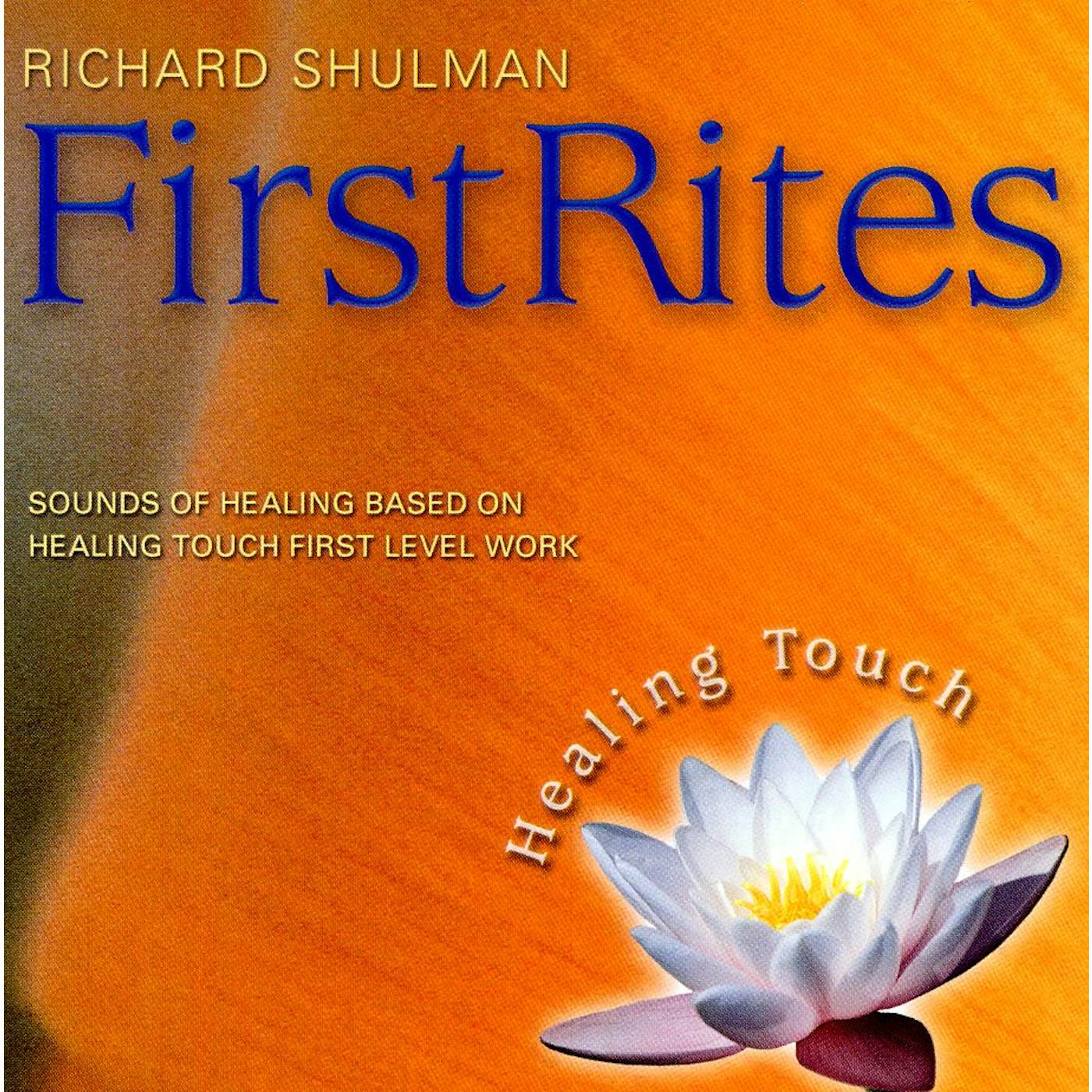Richard Shulman FIRST RITES CD