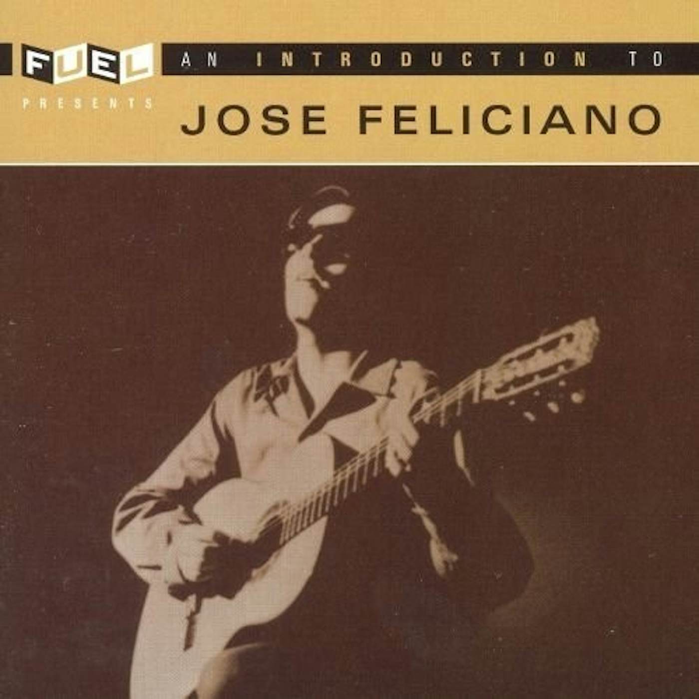 José Feliciano AN INTRODUCTION TO CD