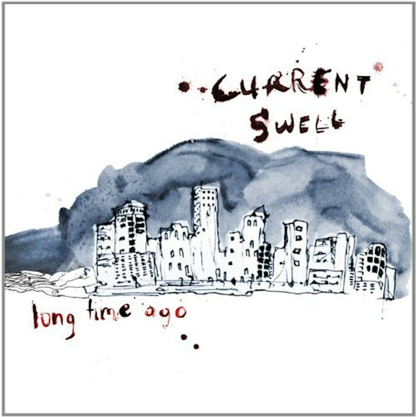 Current Swell LONG TIME AGO (VINYL) (CAN)