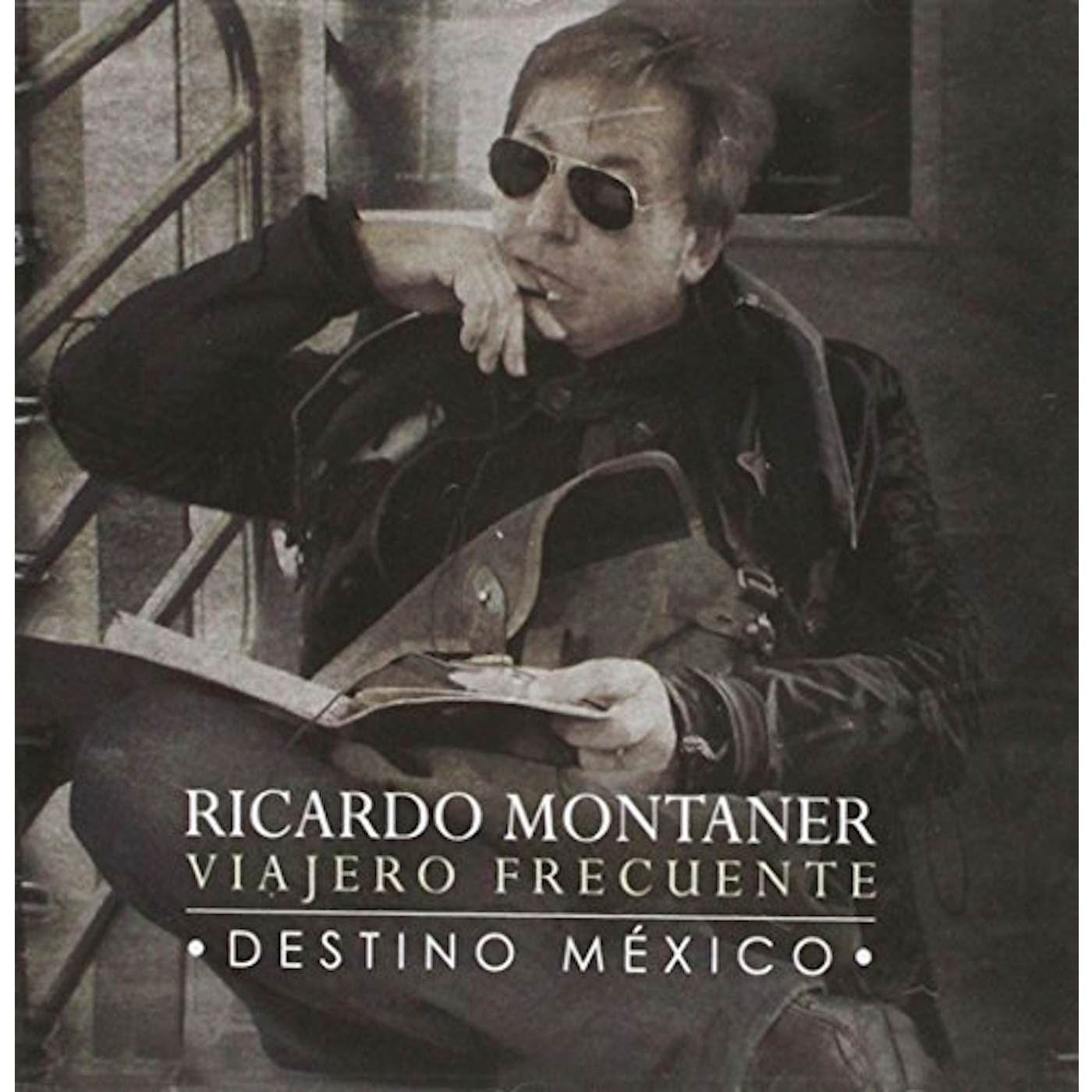 Ricardo Montaner VIAJERO FRECUENTE-DESTINO MEXICO CD