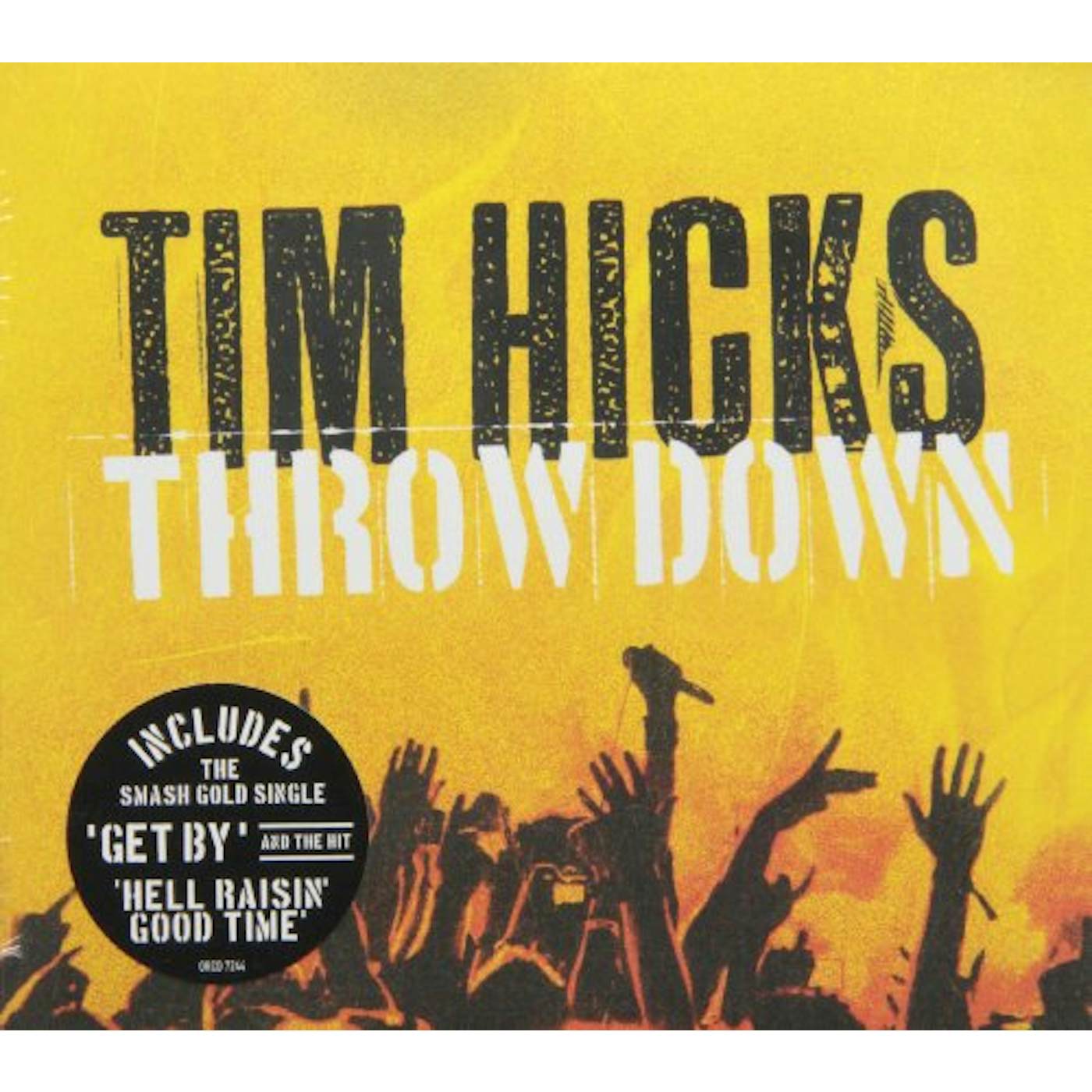 Tim Hicks THROW DOWN CD