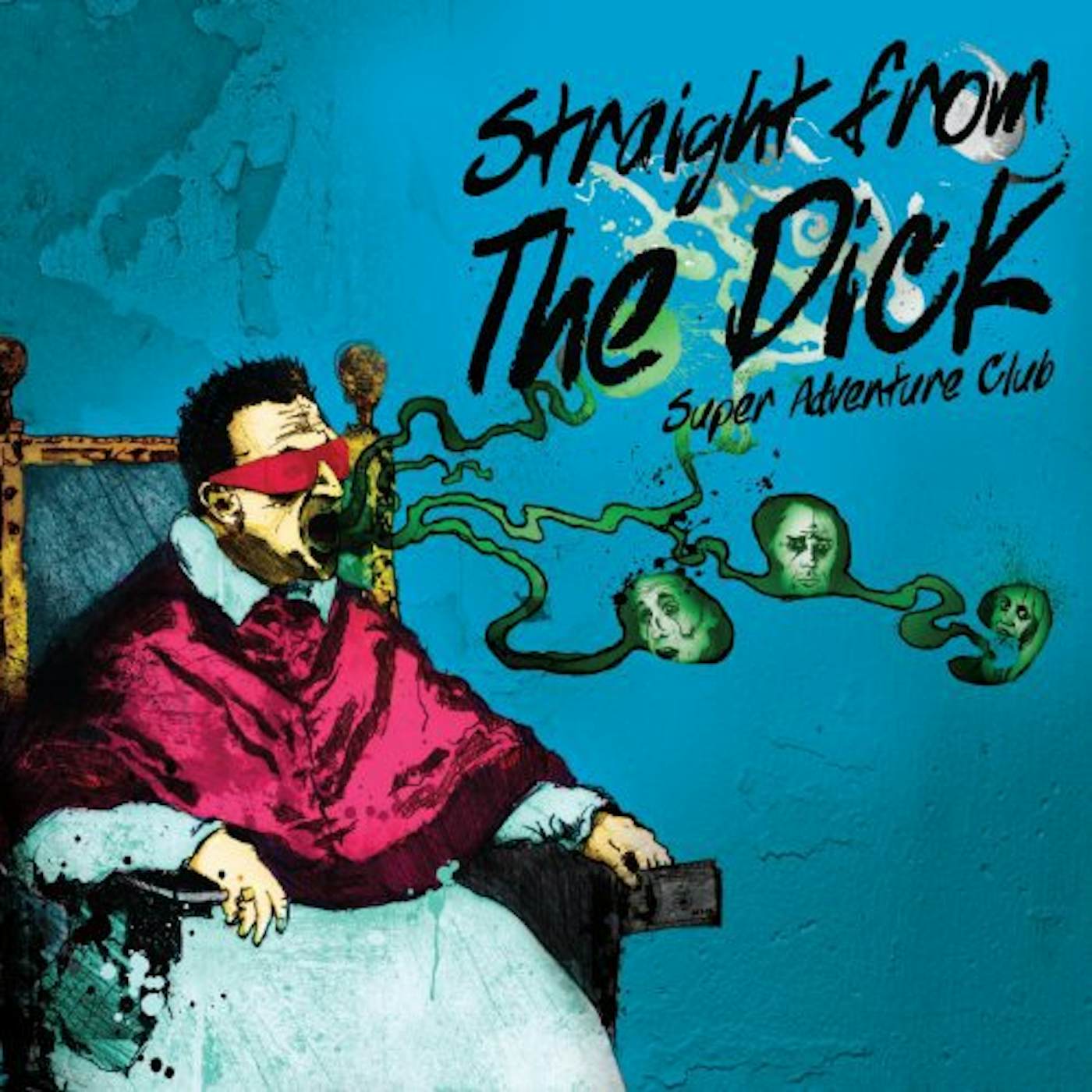 Super Adventure Club Straight From The Dick Vinyl Record