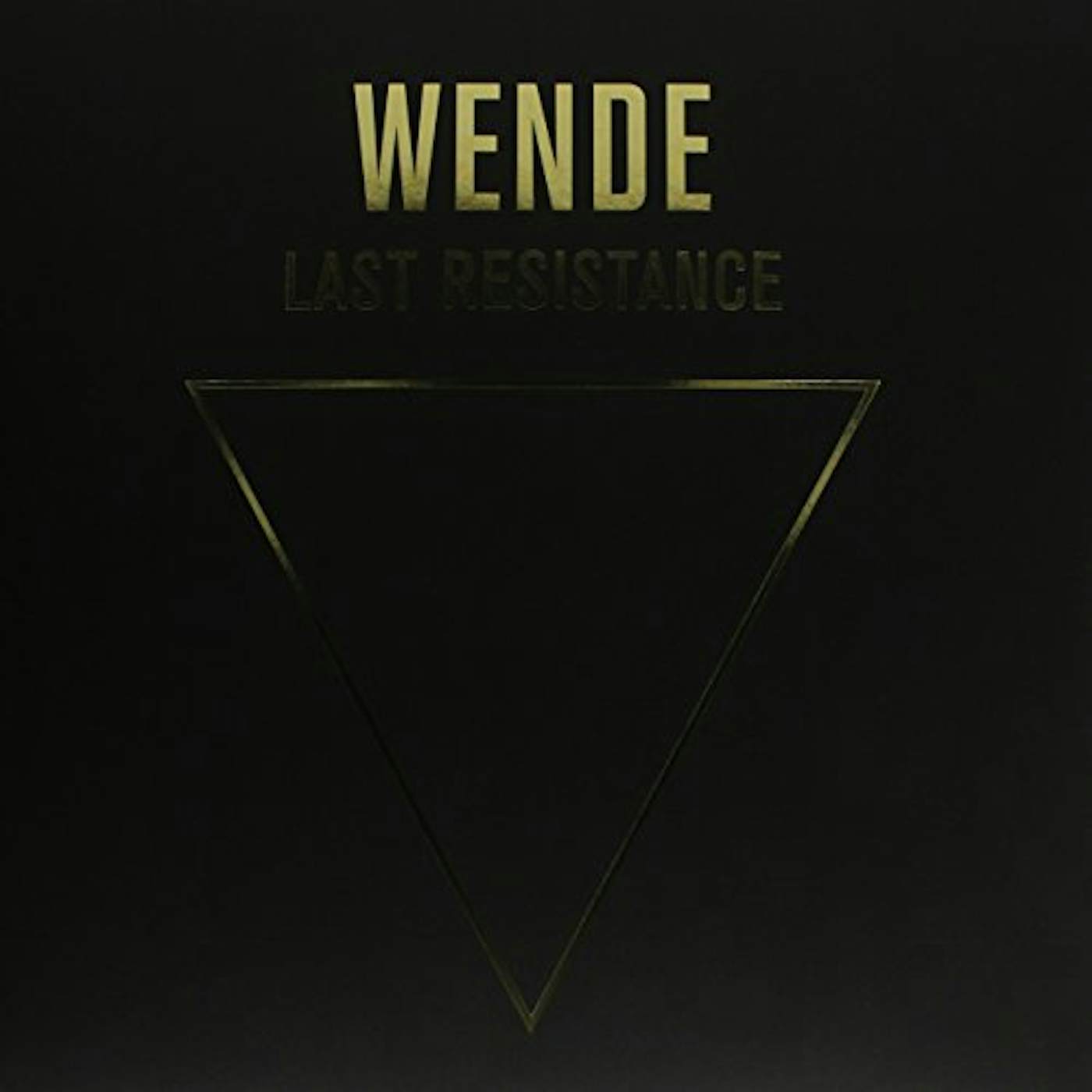 Wende Last Resistance Vinyl Record