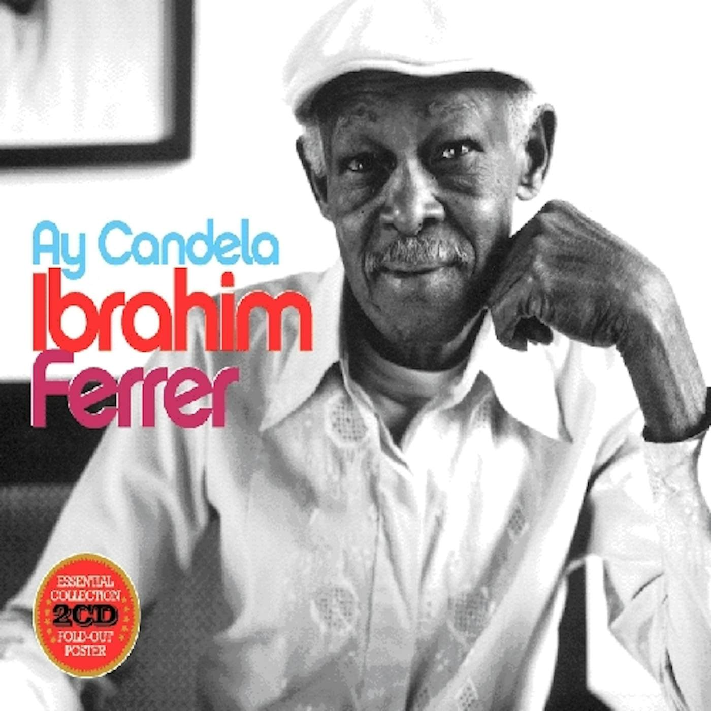 Ibrahim Ferrer AY CANDELA CD