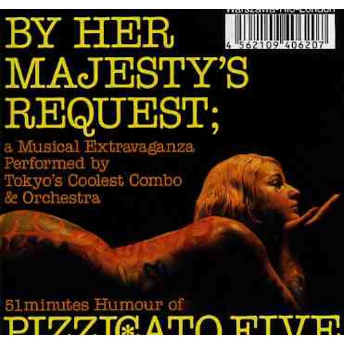 Pizzicato Five BY HER MAJESTY'S REQUEST CD