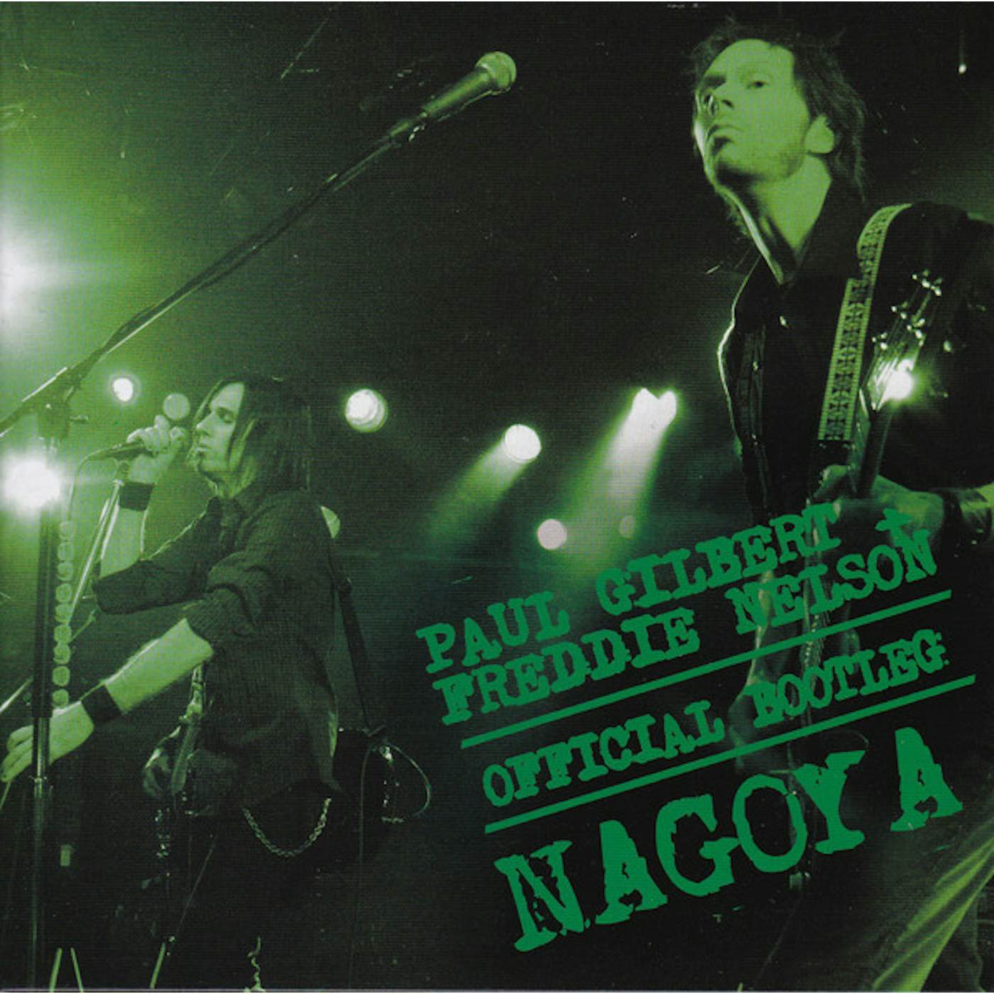Paul Gilbert OFFICIAL BOOTLEG NAGOYA(& FRED CD