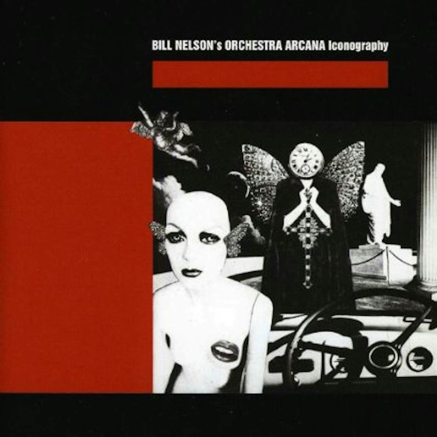Bill Nelson ICONOGRAPHY CD
