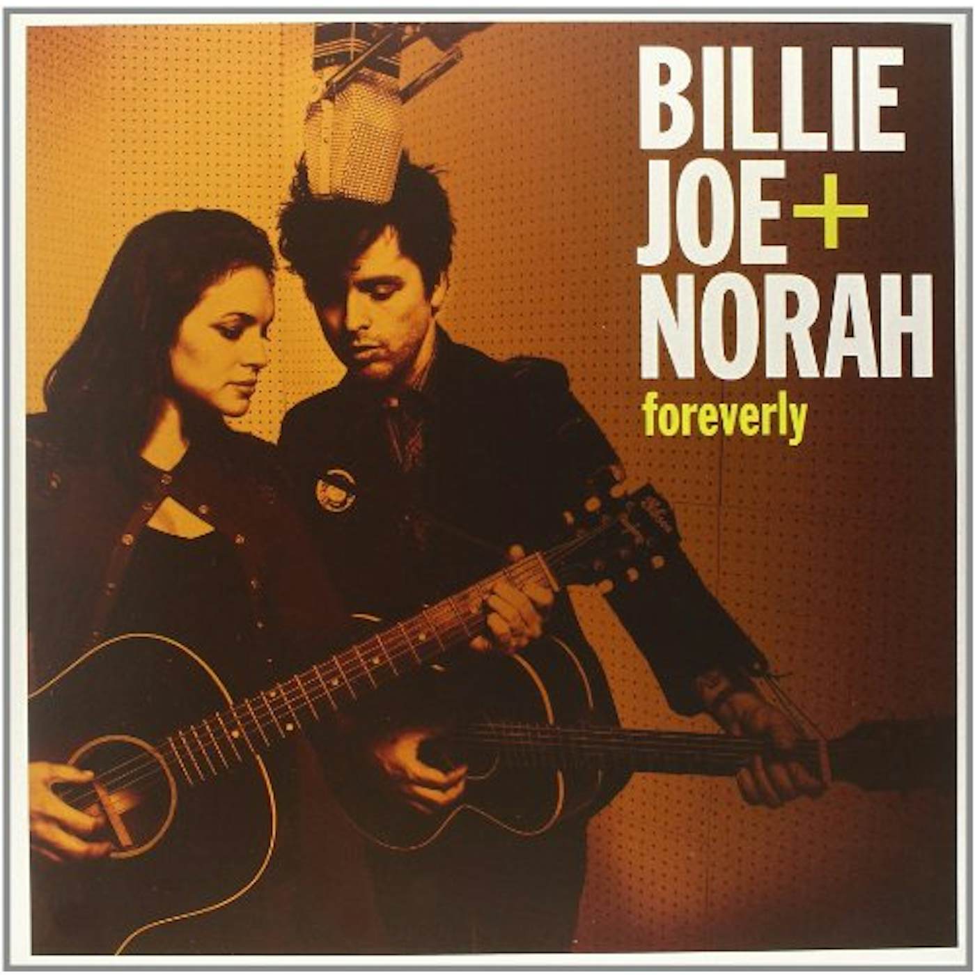 Norah Jones & Billie Joe Foreverly Vinyl Record