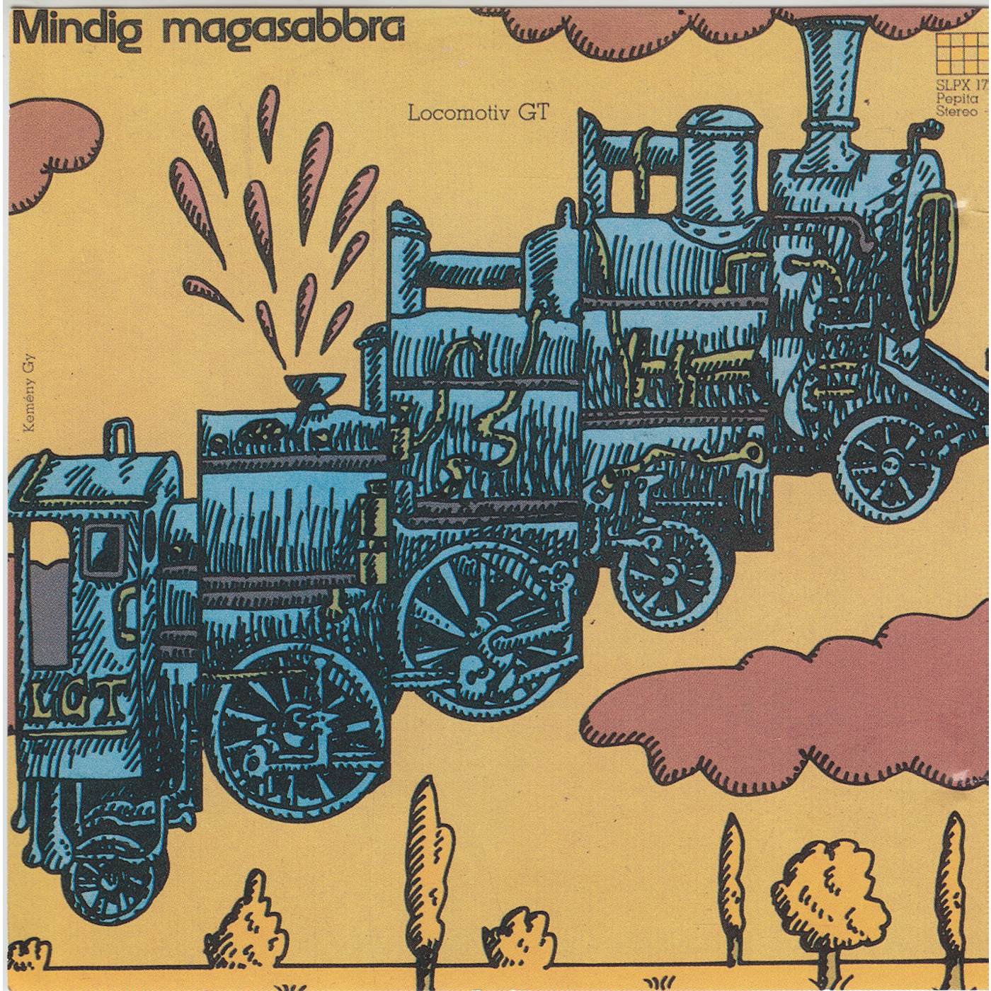Locomotiv GT MINDIG MAGASABBRA CD
