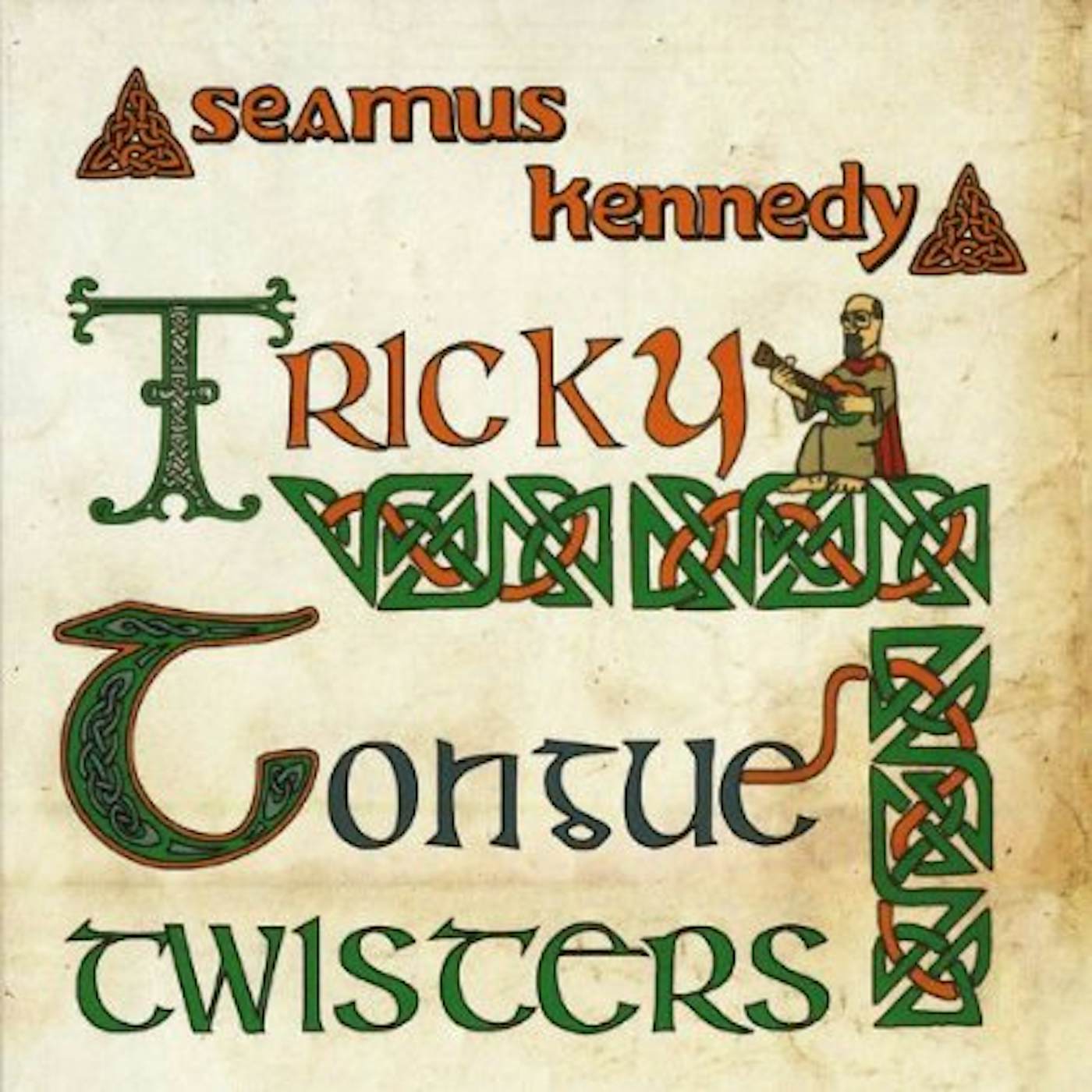 Seamus Kennedy TRICKY TONGUE TWISTERS CD