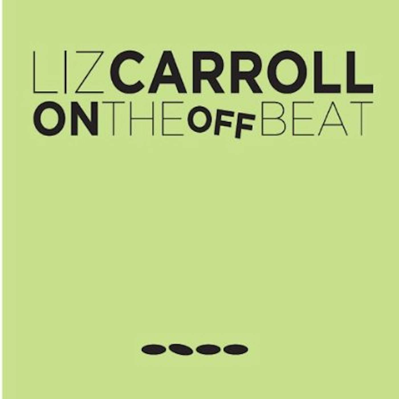 Liz Carroll ON THE OFFBEAT CD